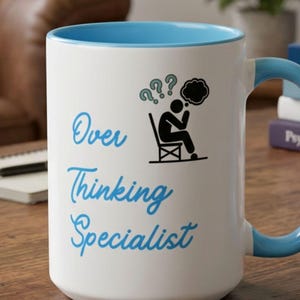 Over Thinking Specialist Mug with Color Inside