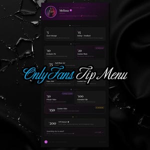 Op de afbeelding: Een donker thema OnlyFans tip menu-afbeelding met een profielfoto en verschillende service-opties. Het menu bevat prijzen voor berichten, foto's, video's en aangepaste inhoud. De tekst "Only Fans Tip Menu" is prominent aanwezig.