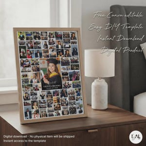 May include: A framed graduation photo collage with a light wood frame. The collage includes multiple small photos and a central portrait of a graduate in a cap and gown. Text on the frame reads "Free Canva editable, Easy DIY Template, Instant Download, Digital Product."