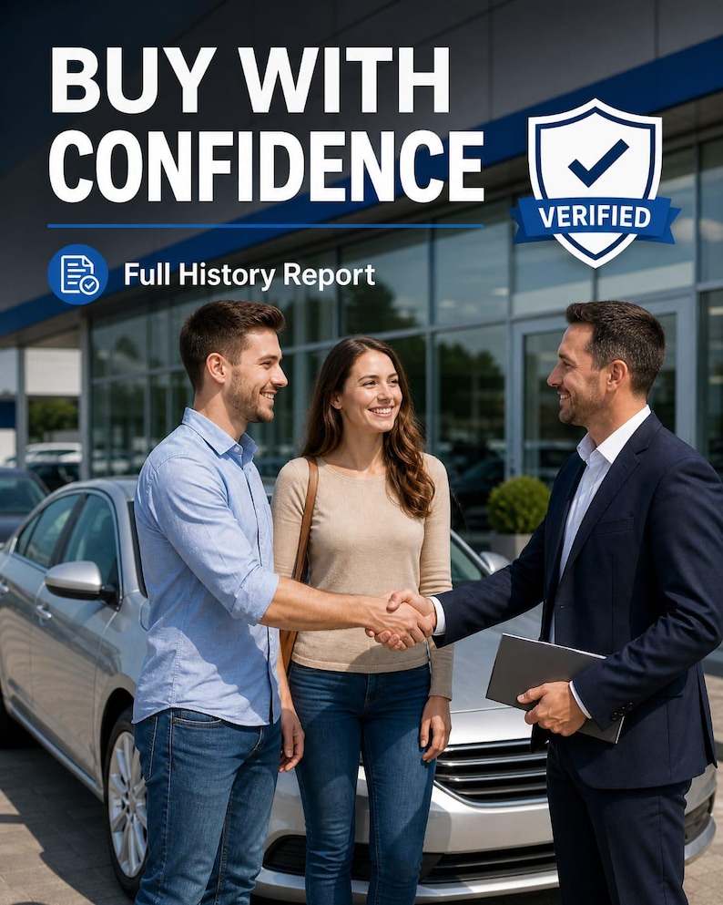 May include: A car dealership scene featuring a person in a light blue shirt and a person in a beige sweater shaking hands with a professional in a dark suit. Text overlays read BUY WITH CONFIDENCE, VERIFIED, and Full History Report.