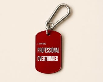 Professional Overthinker Keychain | Funny Work Keychain | Coworker Gift | Office Humor Gift | Anxiety Humor Gift