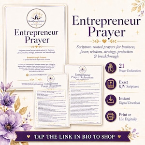 May include: Digital printable featuring the text "Entrepreneur Prayer" with scripture-rooted prayers for business. Includes 21 prayer declarations, exact KJV scriptures, and instant digital download. The image has a floral border and the text "Tap the link in bio to shop."