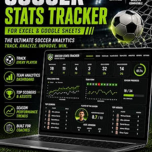 May include: A digital soccer stats tracker displayed on a laptop screen, featuring a dark dashboard with player performance metrics, team analytics, and match logs. The interface includes charts, tables, and lists compatible with Excel and Google Sheets.