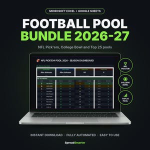 May include: A digital football pool bundle for Microsoft Excel and Google Sheets 2026-27 displayed on a laptop screen. The interface shows an NFL Pick'em season dashboard with standings, player names, and statistics. Includes icons for NFL Pick'em, College Bowl, and Top 25 pools.