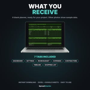 Puede incluir: Un ordenador port&aacute;til que muestra un planificador digital de renovaci&oacute;n con una interfaz verde y negra. El texto dice: WHAT YOU RECEIVE, 7 TABS INCLUDED, DASHBOARD, SETTINGS, ROOM BUDGET, EXPENSES, CONTRACTORS, TIMELINE, SHOPPING LIST, INSTANT DOWNLOAD, EXCEL + GOOGLE SHEETS, EASY TO USE, SpreadSmarter.