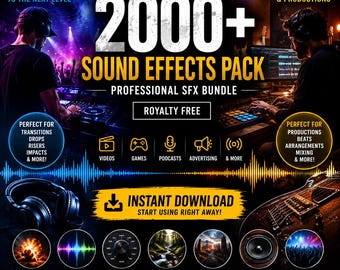 May include: A promotional image for a sound effects pack. The image features the text "ULTIMATE 2000+ SOUND EFFECTS PACK" and "INSTANT DOWNLOAD". It includes icons for videos, games, podcasts, and advertising. The image is designed for DJs and musicians.