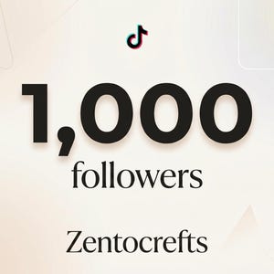 Puede incluir: La imagen muestra el logotipo de TikTok sobre el texto "1.000 seguidores" en negrita, en negro. Debajo, el nombre de la tienda Etsy "Zentocrafts" está escrito en una fuente más pequeña, en negro. El fondo es de color beige claro con formas geométricas sutiles.