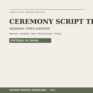 Könnte beinhalten: Eine digitale Hochzeit Vorlage mit dem Text "CEREMONY SCRIPT TEMPLATE" in fetter, schwarzer Schrift. Die Vorlage enthält Abschnitte für Willkommen, Lesungen, Gelübde, Ringtausch und Abschluss. Die Worte "EDITABLE IN CANVA" sind ebenfalls sichtbar.