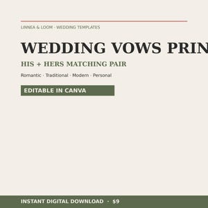 Può includere: Un modello di matrimonio digitale con il testo "WEDDING VOWS PRINT" e "HIS + HERS MATCHING PAIR". Il design è modificabile in Canva e include le parole "Romantic, Traditional, Modern, Personal".