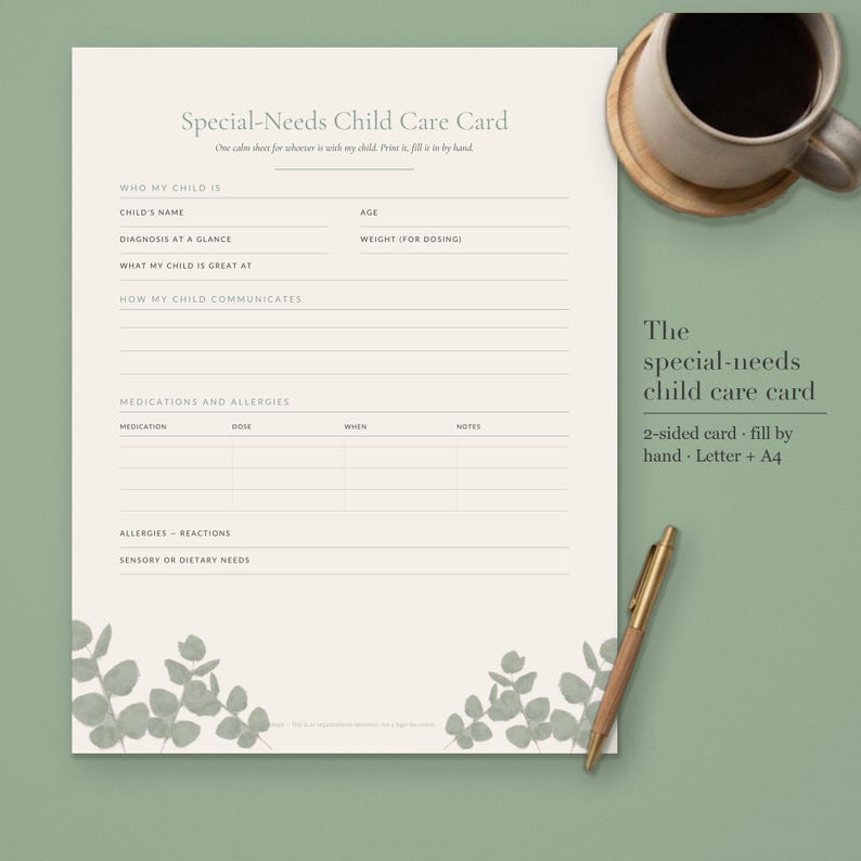 Front of the Calmkept Special Needs Child Care Card, a printable two-sided PDF card to fill in by hand, shown in sage and cream with a coffee cup and pen, in Letter and A4