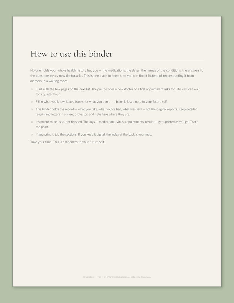 How to use this binder page from the Calmkept Personal Medical History Binder, with tips on where to start, leaving blanks and keeping the logs updated