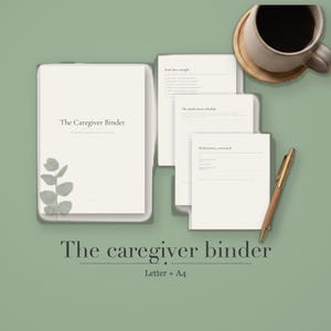 Cover of the Calmkept Caregiver Binder, a printable and fillable PDF organizer in sage and cream, shown with the start here and medication schedule pages, a coffee cup and pen