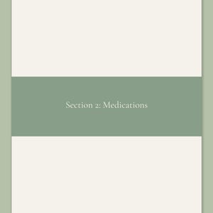 Section 2 Medications divider page from the Calmkept Personal Medical History Binder, a sage band across a cream page