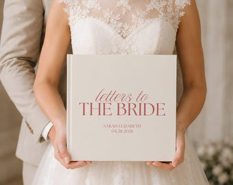 Letters to the Bride Scrapbook, Bridal Shower Memory Book, Bride to Be Gift, Personalized Wedding Gift