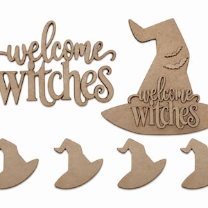 May include: A set of unfinished light brown wooden cutouts including a large script sign reading welcome witches, a large witch hat cutout with two small bat silhouettes and the text welcome witches, and four small plain witch hat cutouts.