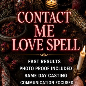 Op de afbeelding: Een donker houten oppervlak bevat de tekst CONTACT ME LOVE SPELL in gloeiende rode letters, gevolgd door witte tekst met FAST RESULTS, PHOTO PROOF INCLUDED, SAME DAY CASTING en COMMUNICATION FOCUSED, omringd door kaarsen, gedroogde bloemen en kristallen.