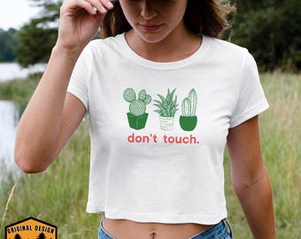 Funny Cactus Crop Top, Sassy Plant Lover Tee, Introvert Gift