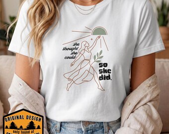 She Thought She Doe She Did Shirt, Empowered Women Line Art Tee
