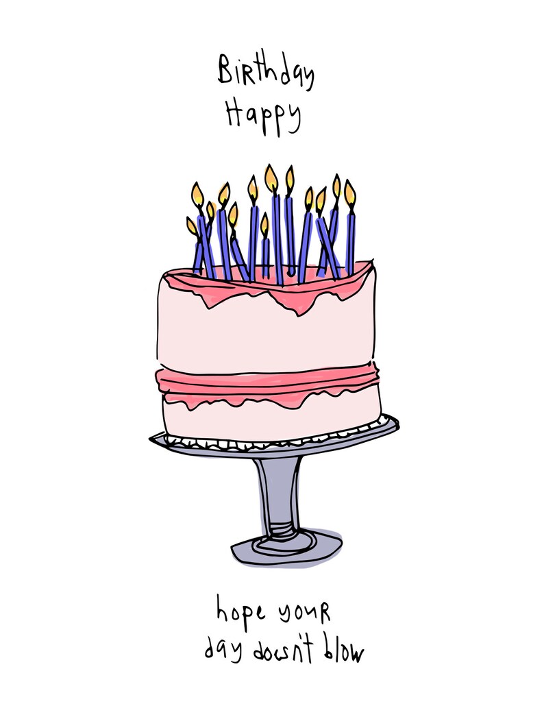 Blow Birthday Illustrated Card Bestie Card Happy Birthday full cake Card Happy Birthday Card