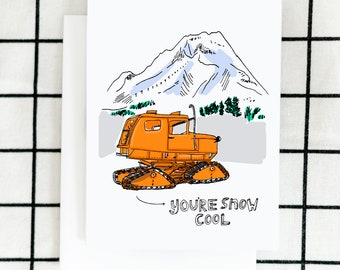 Snow Cool, Snow Cat, Mountain Card, Winter Card, Snow, Bestie Card