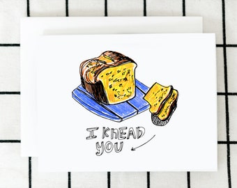 Knead You, Greeting Card, Note Card, Art Card, Blank Card