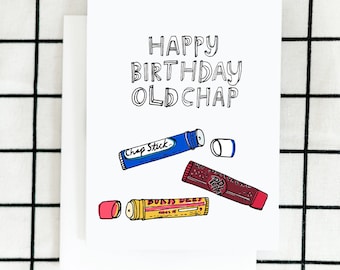 Old Chap Card, Chapstick Birthday Card, Great Gatsby Card, Leonardo Card, Pop Card, Bestie Card