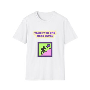 Take It To The Next Level T-Shirt | Motivational Stairs Icon, Retro Neon Graphics