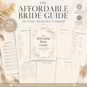 May include: A 28-page wedding planner titled The Affordable Bride Guide, featuring a central cover page with floral illustrations and ribbons, surrounded by various planning templates including budget, vendor, and guest list trackers.