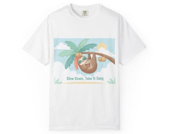 Slow Down Take It Easy Faultier Grafik T-Shirt | Niedliches tropisches Faultier Art