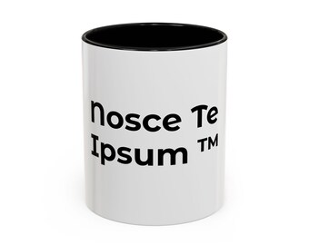 Nosce Te Ipsum™ Taza con frase latina / Taza de café con acento