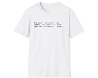 existentiell skräcktext-t-shirt | minimalistisk typografi, kvickt kaffecitat