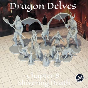 May include: A selection of grey miniature figurines, including a dragon, wolves, and various humanoid characters. The image features the text "Dragon Delves" and "Chapter 8: Shivering Death" at the top and bottom.