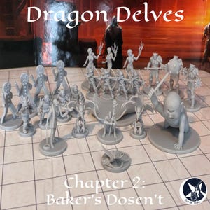 May include: A collection of gray miniature figurines, including fantasy characters and creatures, arranged on a grid surface. The text "Dragon Delves" and "Chapter 2: Baker's Dosen't" are visible. The figurines include archers, wizards, and other fantasy figures.