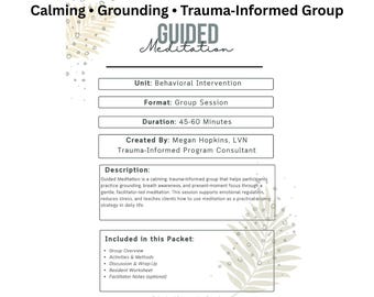 Guided Meditation Curriculum Trauma-Informed Group Session Outline Worksheets and Facilitator Guide