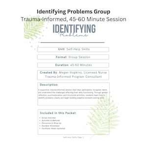 Puede incluir: Un documento blanco titulado "Identifying Problems Group" con texto sobre una sesión informada sobre traumas. El documento incluye el texto "Identifying Problems", "Self-Help Skills" y una duración de 45-60 minutos.