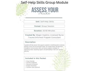 Assess Your Needs Group  Needs Mapping Worksheet + My Needs Plan  Self‑Help Skills Curriculum
