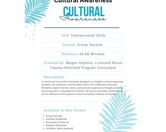 Cultural Awareness Group  Interpersonal Skills  Trauma‑Informed Worksheet + Facilitator Notes