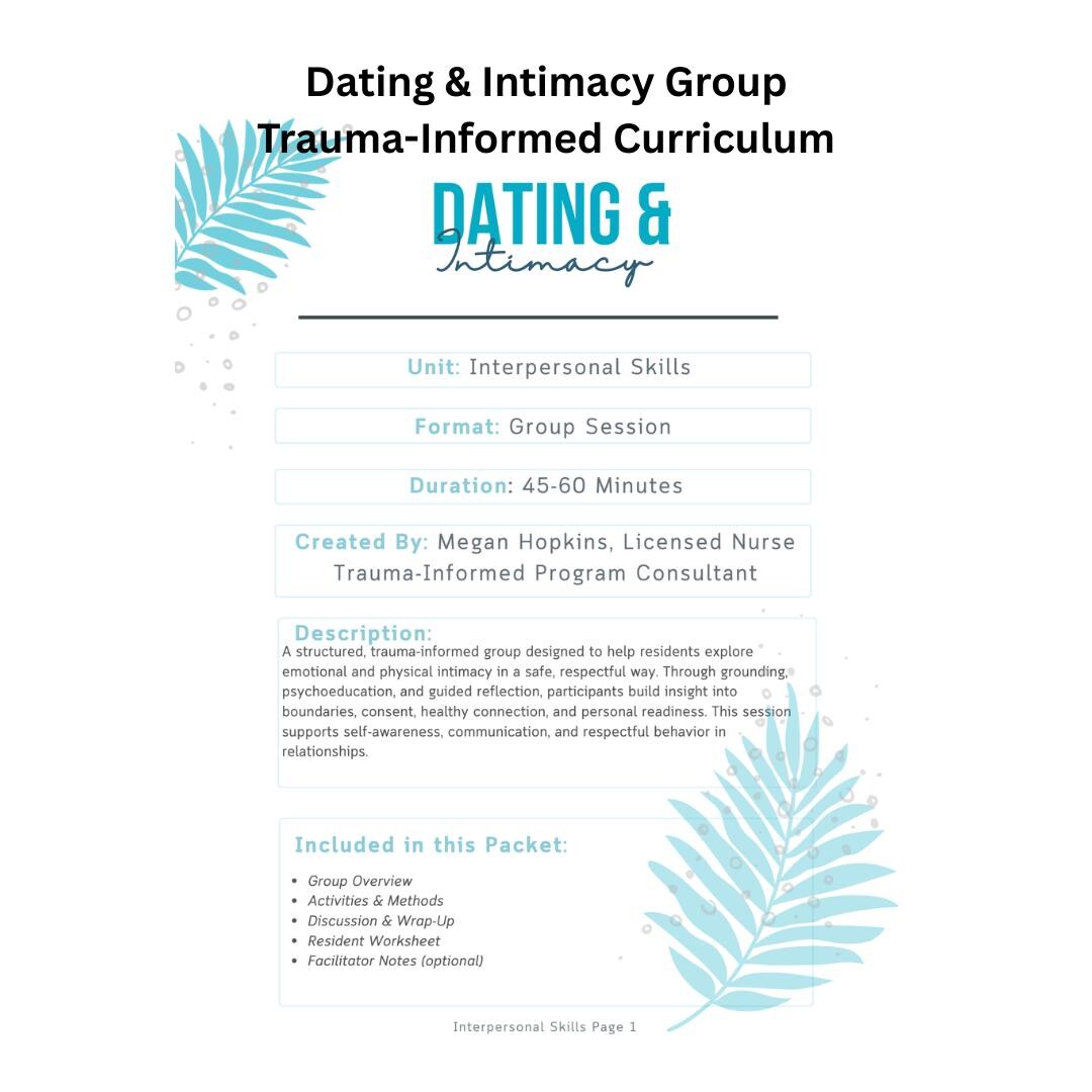 Trauma Informed Curriculum.pdf Dating & Intimacy Group Trauma‑informed Curriculum Values, Boundaries ...