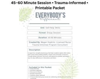 Everybody’s Different Group | Self‑Help Skills, Diversity & Empathy | Trauma‑Informed Session Packet