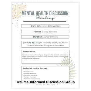 Puede incluir: Documento blanco titulado "MENTAL HEALTH DISCUSSION: Stealing". Detalla una sesión de grupo centrada en el trauma para la intervención conductual, con una duración de 45-60 minutos. El documento describe los objetivos del grupo y los materiales incluidos.
