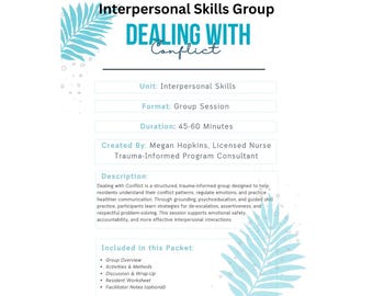 Dealing with Conflict Interpersonal Skills Group Trauma‑Informed Worksheet + Facilitator Notes