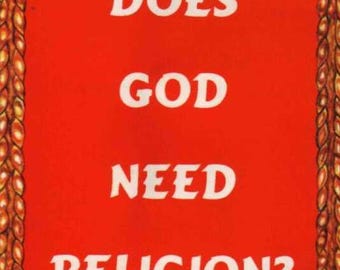 Does God Need Religion? by Dr. Malachi Z. York - Divine Independence, Faith vs Institution & Spiritual Truth Guide PDF