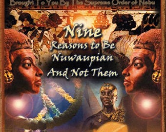 Nine Reasons to Be Nuwaupian and Not Them by Dr. Malachi Z. York - Spiritual Choice, Divine Path & Wisdom Guide PDF