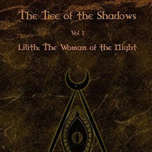 L'Arbre des ombres - Lilith par Daemon Barzai - Initiation Qliphoth, Kabbale du côté obscur et guide du chemin de la main gauche PDF
