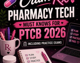 PTCB 2026 Pharmacy Tech Study Guide | CapsuleCramRx Practice Exams & Must Know Exam concepts.