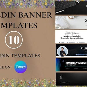 May include: A tan graphic with the text "LINKEDIN BANNER TEMPLATES" and "10" in a circle. Below, it says "LINKEDIN TEMPLATES" and "EDITABLE ON Canva." The right side shows examples of LinkedIn banner templates with professional headshots and names.