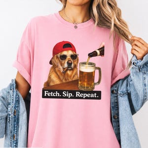 Golden Retriever Beer Shirt, Fetch Sip Repeat Graphic Tee, Dog Dad Gift