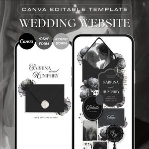 May include: A Canva editable wedding website template displayed on two smartphone screens. The design features black and white floral graphics, an envelope icon with a wax seal, and text reading Sabrina and Humphry, RSVP Form, Count Down, Details, and Faqs.