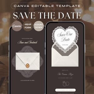 Puede incluir: Una plantilla digital Save the Date para Canva con dos pantallas de smartphone que muestran fondos marrón oscuro con texto blanco, un sobre blanco con sello de cera y un gráfico de encaje en forma de corazón con el texto Save Our Date.