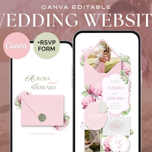 May include: Two smartphones displaying a wedding website template with pink envelopes, floral accents, and the text Aurora and Edward. The design includes a Canva editable RSVP form, a photo of a couple, and decorative elements in shades of pink and green.